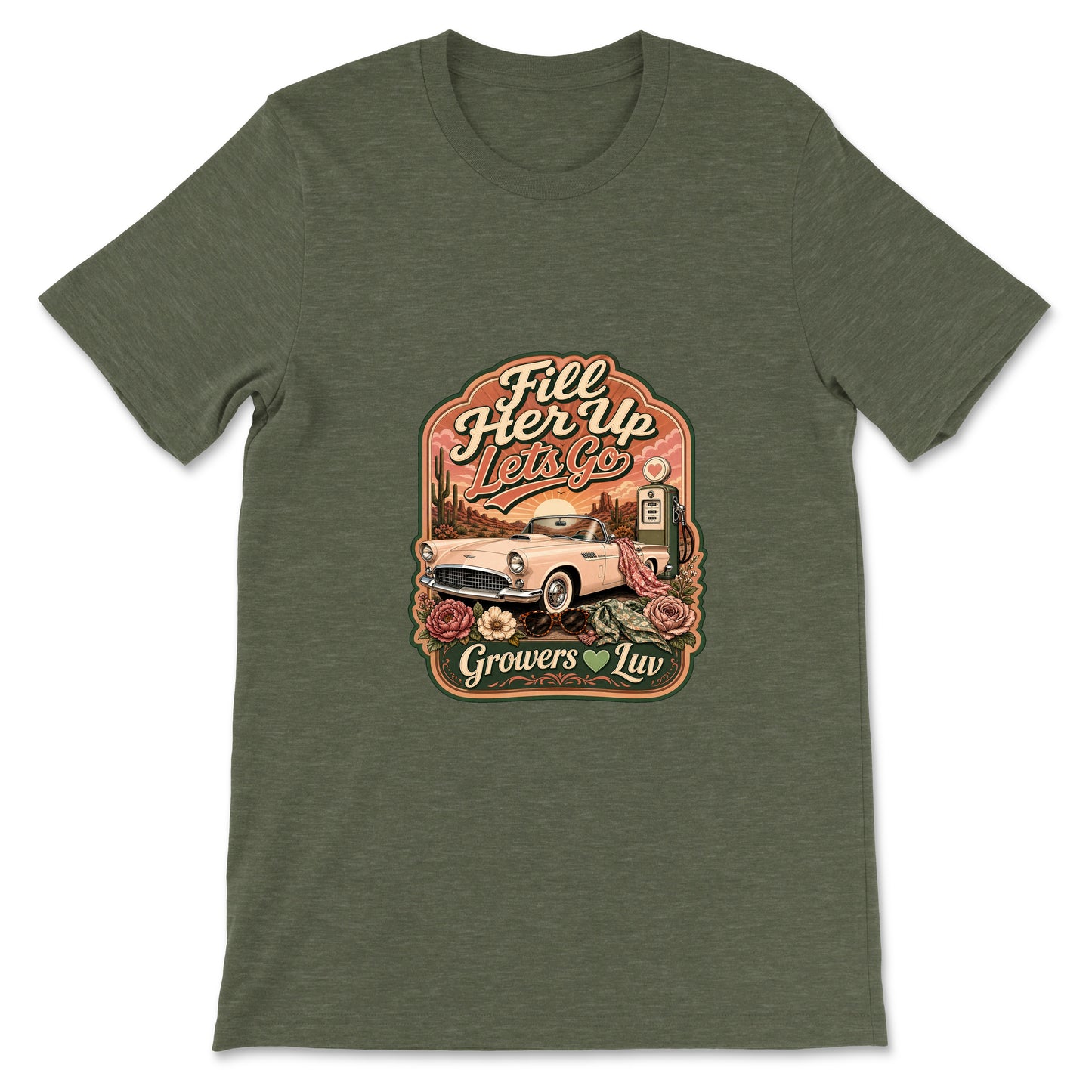 Fill Her Up Lets Go Women's Bella Canvas Graphic Tee in Heather Military Green
